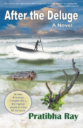 After the Deluge by Pratibha Ray 9781645602033