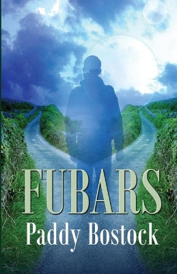 Fubars by Paddy Bostock 9781613095928