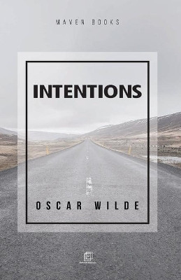 Intentions by Oscar Wilde 9789387867963