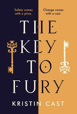 The Key to Fury by Kristin Cast 9781838933951