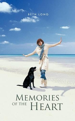 Memories of the Heart by Beth Long 9781426962509