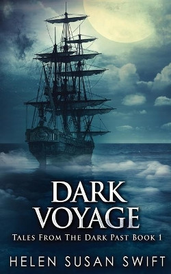 Dark Voyage by Helen Susan Swift 9784867450321