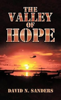 The Valley of Hope by David N Sanders 9781466927360