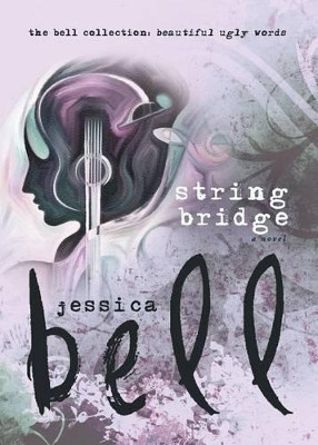 String Bridge by Jessica Bell 9781925417449