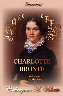 Jane Eyre (Illustrated) by Charlotte Bronte 9781934169780