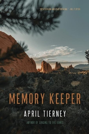 Memory Keeper: Poems by April Tierney 9781956368062