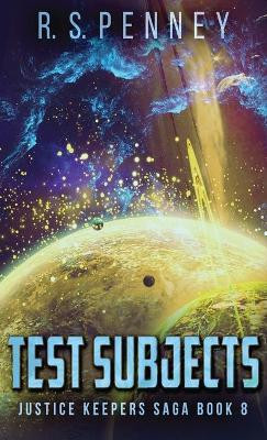 Test Subjects by R S Penney 9784867504369