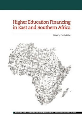 Higher Education Financing in East and Southern Africa by Pundy Pillay 9781920355333