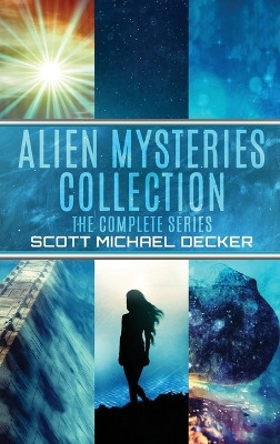 Alien Mysteries Collection: The Complete Series by Scott Michael Decker 9784824151070