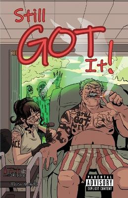 Still Got It! (Exclusive) by Skippy - 9798990181304