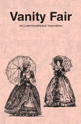 Vanity Fair by William Makepeace Thackeray 9781396324567