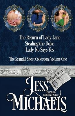The Scandal Sheet Collection: Volume 1 by Jess Michaels 9781947770294