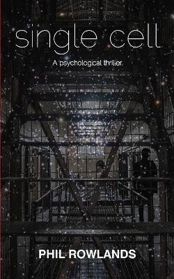 Single Cell by Phil Rowlands 9781838402631