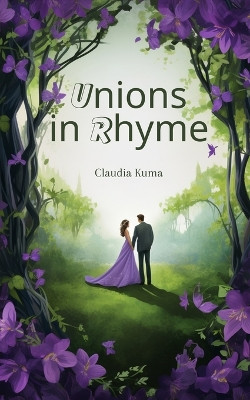 Unions in Rhyme by Claudia Kuma 9789916396544