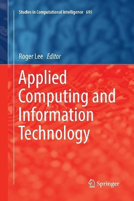 Applied Computing and Information Technology by Roger Lee 9783319846590