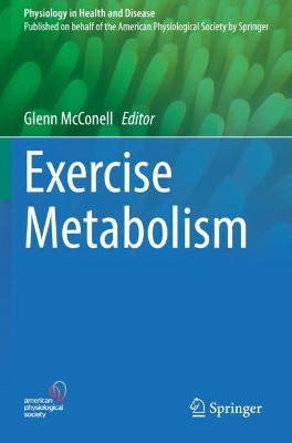 Exercise Metabolism by Glenn McConell 9783030943073