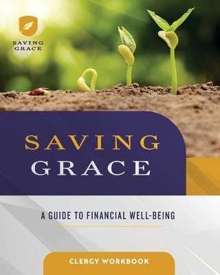 Saving Grace Clergy Workbook 9781791008376
