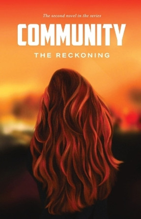 Community: the Reckoning by Nicole Meredith 9798987976722