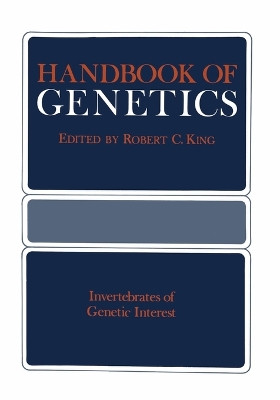 Invertebrates of Genetic Interest by Robert King 9781461571476