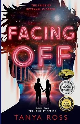Facing Off by Tanya J Ross 9781733953917