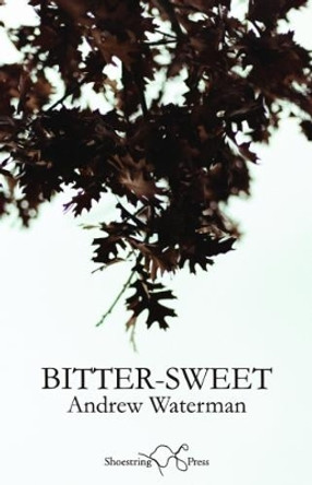 Bitter-Sweet by  9781910323779