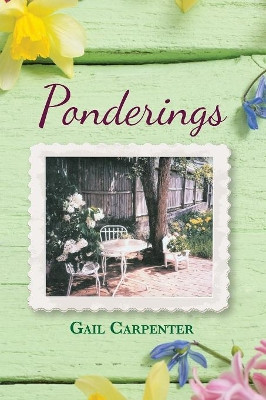 Ponderings by Gail Carpenter 9781945619502