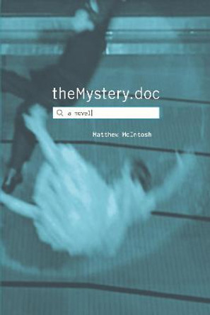 theMystery.doc by Matt McIntosh