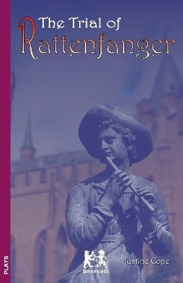 The Trial of Rattenfanger by Justine Cope 9781999742980