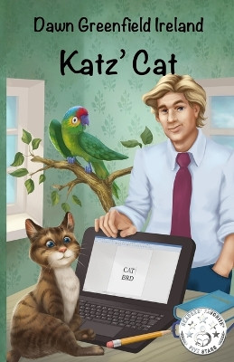 Katz' Cat by Dawn Greenfield Ireland 9781940385341