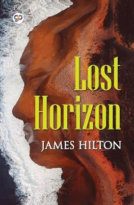 Lost Horizon by James Hilton 9789389716313