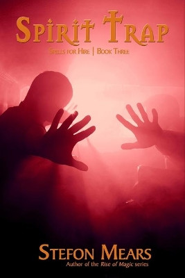 Spirit Trap by Stefon Mears 9781948490207