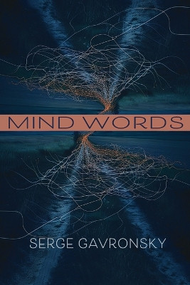 Mind Words by Serge Gavronsky 9781962847094