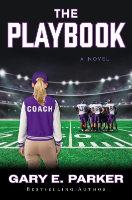 The Playbook by Gary E Parker 9781610886642