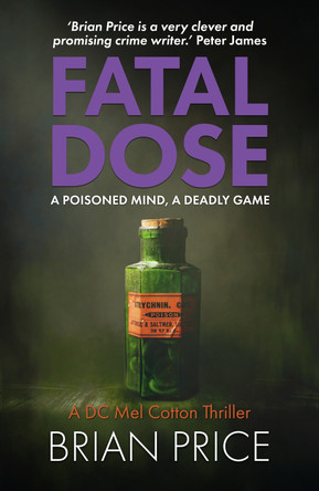Fatal Dose by Brian Price 9781915817006