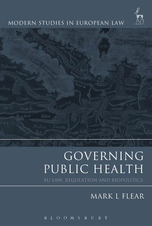 Governing Public Health by Mark Flear 9781509917761