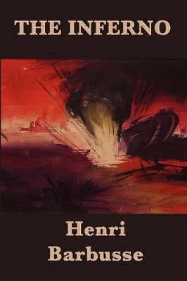 The Inferno by Henri Barbusse 9781617200878