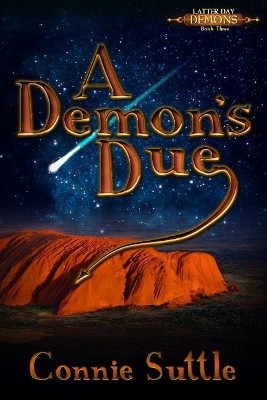 A Demon's Due by Connie Suttle 9781634780094