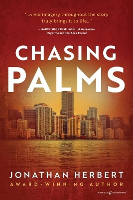 Chasing Palms by Jonathan Herbert 9798890221636