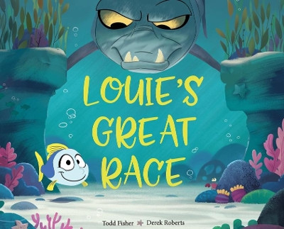 Louie's Great Race by Todd Fisher 9781736897805