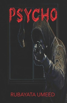 Psycho by Rubayata Umeed 9789391213060