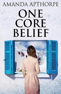 One Core Belief by Amanda Apthorpe 9784824102928