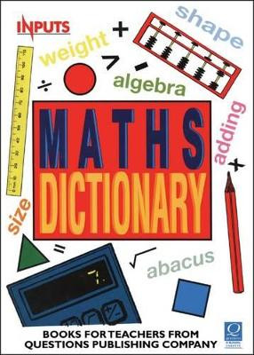 The Maths Dictionary by Kevin Delaney 9781898149705