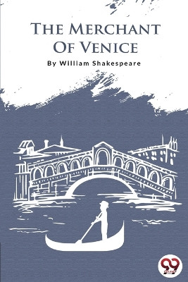 The merchant of venice by William Shakespeare 9789394973701