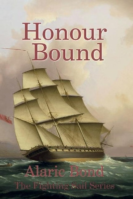 Honour Bound by Alaric Bond 9781943404155