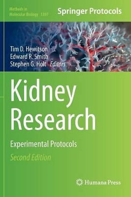Kidney Research: Experimental Protocols by Tim D. Hewitson 9781493933518