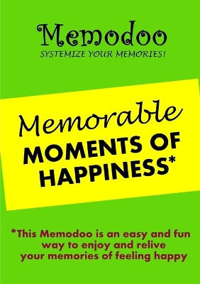 Memodoo Memorable Moments of Happiness by Memodoo 9781939235145