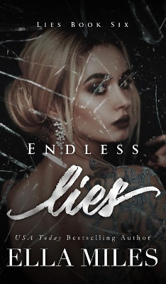Endless Lies by Ella Miles 9781951114831