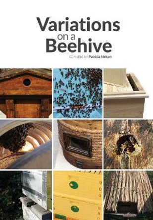 Variations on a Beehive by Tricia Nelson 9781912271504