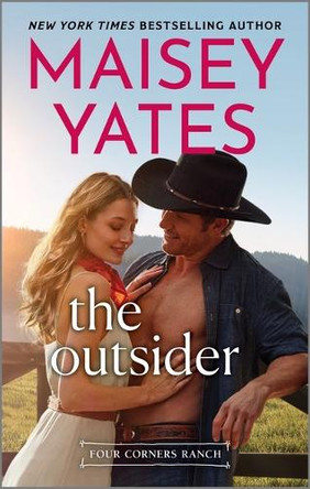 The Outsider by Maisey Yates 9781335081827