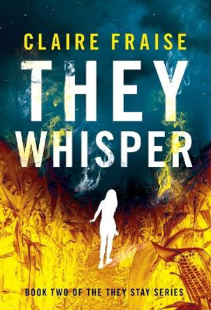 They Whisper by Claire Fraise 9781737225362